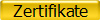 Zertifikate